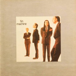 Пластинка Tin Machine Tin Machine