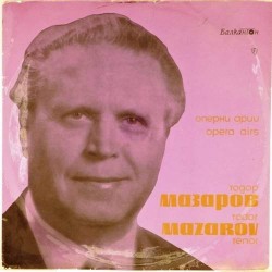 Пластинка Todor Mazarov (tenor) Оперные арии