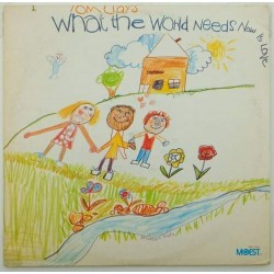 Пластинка Tom Clay Tom Clay's what the world needs now is love
