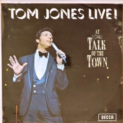 Пластинка Tom Jones Live! At the Talk of the Town