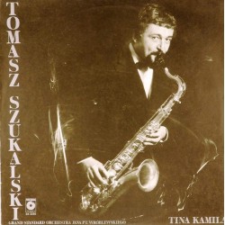 Пластинка Tomasz Szukalski Tina Kamila