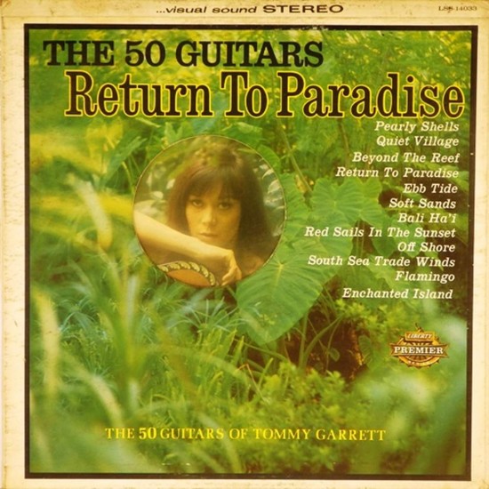 Пластинка Tommy Garrett The 50 guitars. Return to paradise.