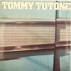 Пластинка Tommy Tutone Tommy Tutone