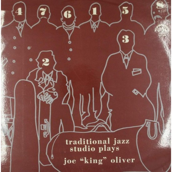 Пластинка Traditional Jazz Studio Plays Joe “King” Oliver