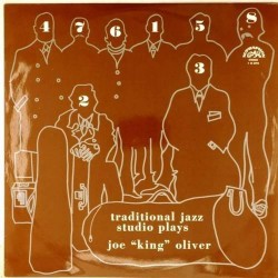 Пластинка Traditional Jazz Studio Plays Joe King Oliver