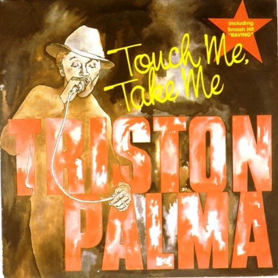 Пластинка Triston Palma Touch me, take me