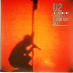 Пластинка U2 Under a blood red sky. Live