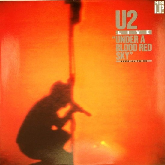 Пластинка U2 Under a Blood Red Sky