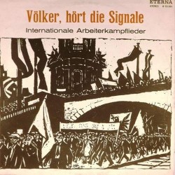 Пластинка Unknown Artist Völker, Hört Die Signale (Internationale Arbeiterkampflieder)