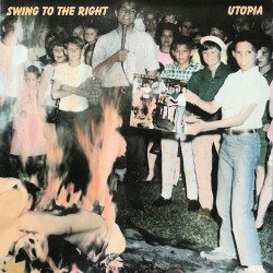 Пластинка Utopia Swing To The Right