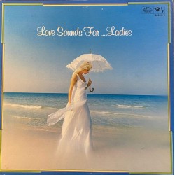 Пластинка Various Love sounds for... Ladies ( 2 LP )
