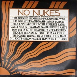 Пластинка Various ‎ No Nukes (From The Muse Concerts For A Non-Nuclear Future - Madison Square Garden - September 19-23, 1979) (3LP)