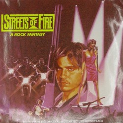 Пластинка Various Streets Of Fire - A Rock Fantasy (Music From The Original Motion Picture Soundtrack)