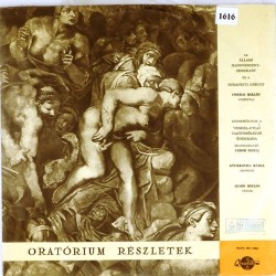 Пластинка Венгерский государственный концертный оркестр. Сабо Миклош (тенор)ю Дьюркович Мария (сопрано) Оратории