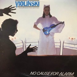 Пластинка Violinski No Cause For Alarm