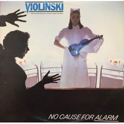 Пластинка Violinski No Cause For Alarm