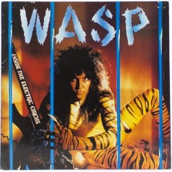 Пластинка WASP Inside the Electric Circus