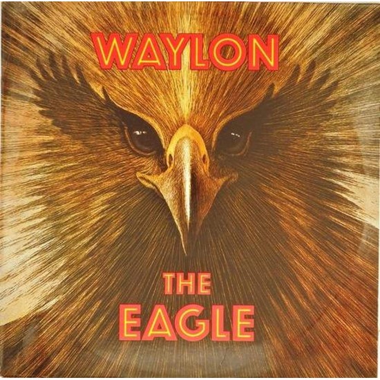 Пластинка Waylon Jennings The Eagle