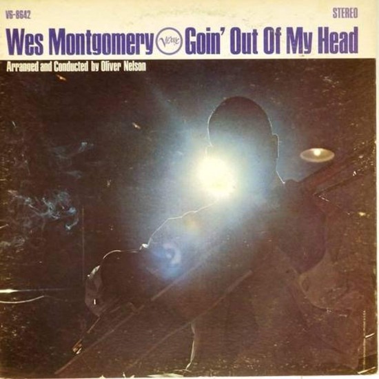 Пластинка Wes Montgomery Goin' out my head