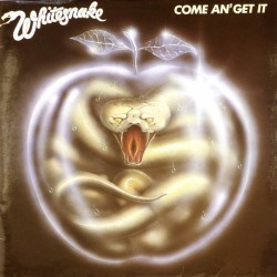 Пластинка Whitesnake Come An' Get It