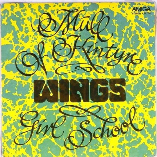 Пластинка Wings Mull of Kintyre / Girl School (45rpm)