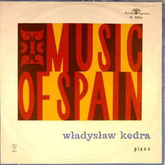 Пластинка Wladyslaw Kedra (piano) Piano music of Spain