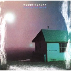 Пластинка Woody Herman ‎ Feelin' So Blue