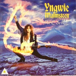 Пластинка Yngwie Johann Malmsteen Fire & Ice