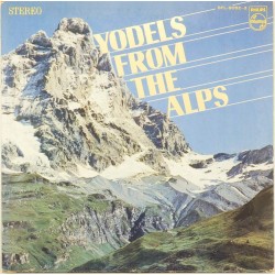 Пластинка Yodels from the Alps Сборник (2LP)