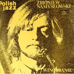 Пластинка Zbigniew Namyslowski Winobranie (Polish Jazz N 33)