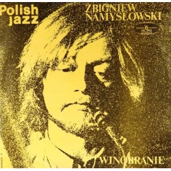 Пластинка Zbigniew Namyslowski Winobranie (Polish Jazz N 33)